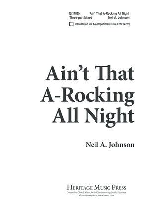Ain't that A-Rocking all Night