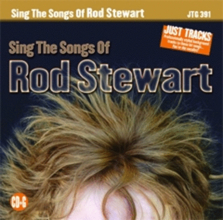 Sing The Hits Songs Of Rod Stewart Jtg
