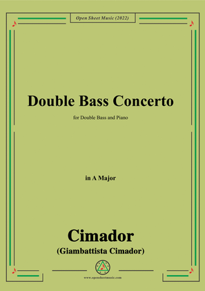 Book cover for Cimador-Double Bass Concerto,in A Major,for Double Bass and Piano