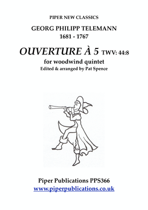 TELEMANN: OUVERTURE À 5 IN F MAJOR TWV:44 :8 for woodwind quintet