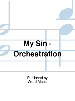 My Sin - Orchestration