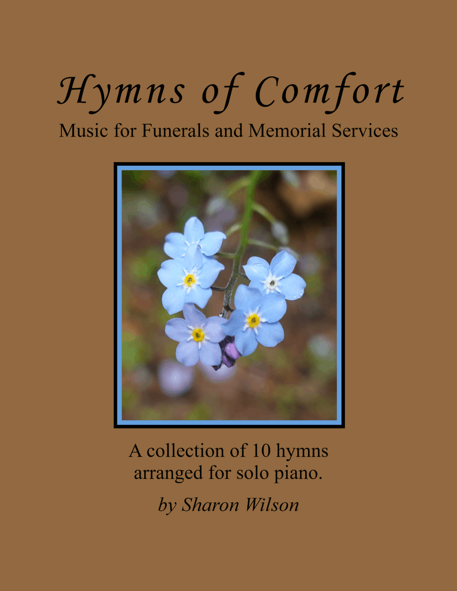 Hymns of Comfort: Music for Funerals and Memorial Services (A Collection of 10 Piano Solos) Piano Solo scores gallery preview page 1