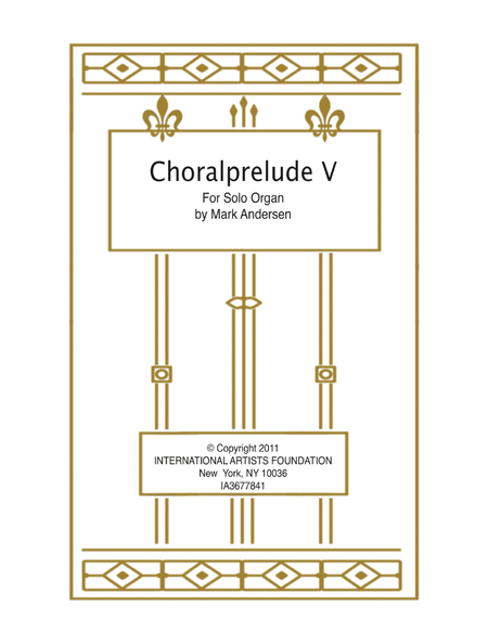 Choralprelude V for Solo Organ