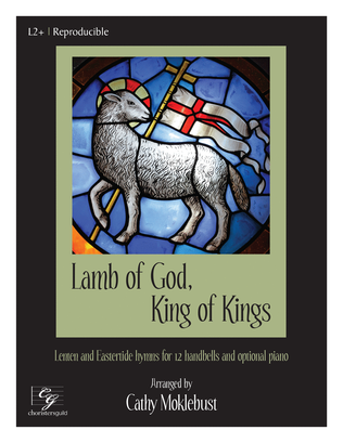 Lamb of God, King of Kings