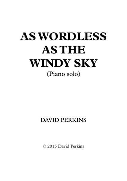 As Wordless as the Windy Sky (Piano solo) image number null
