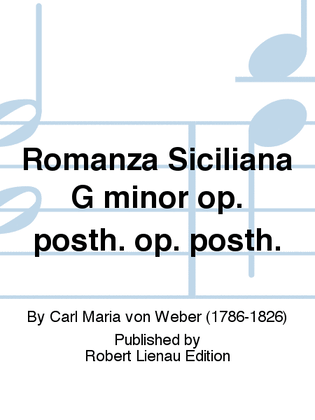 Romanza Siciliana G minor op. posth. op. posth.