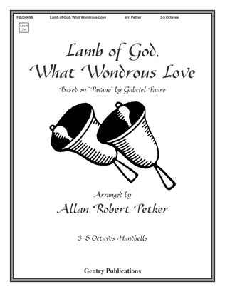 Book cover for Lamb of God What Wondrous Love