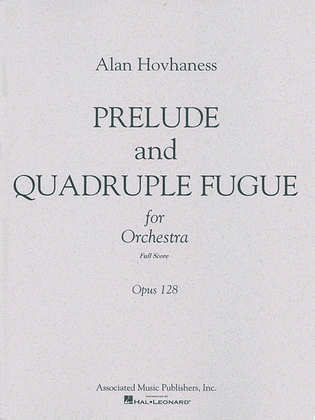 Book cover for Prelude & Quadruple Fugue, Op. 128