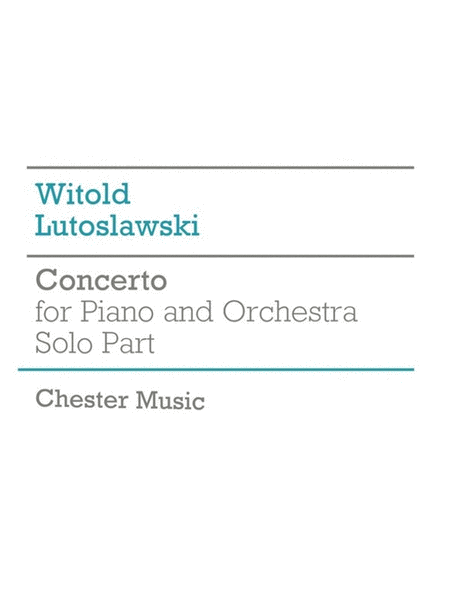 Lutoslawski Concerto Piano Solo Part