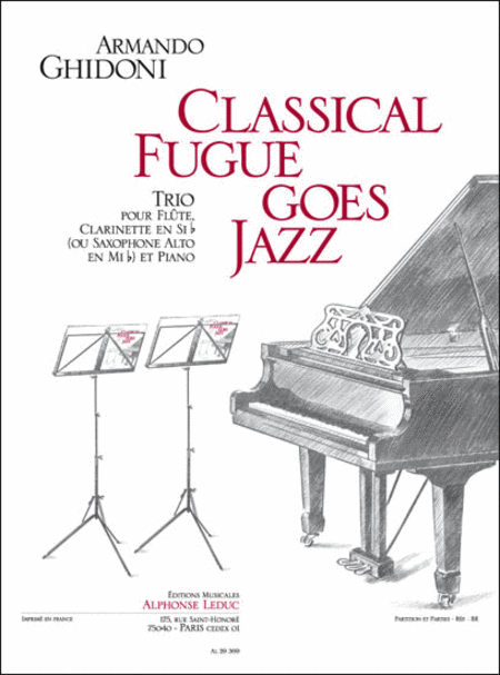 Classical Fugue Goes Jazz Pour Flute, Clarinette Si B Ou Saxophone Alto Mi B