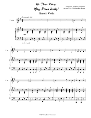 We Three Kings (Piano & Violin, Jazz Waltz)