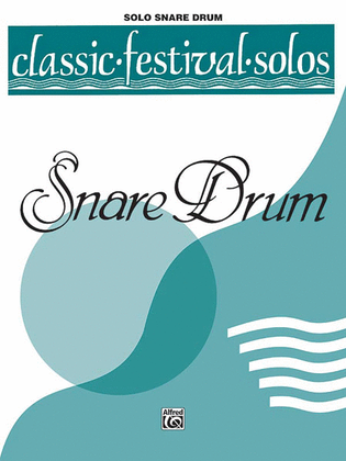 Book cover for Classic Festival Solos (Snare Drum) (Unaccompanied), Volume 1