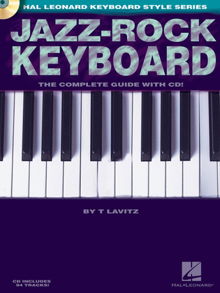 Book cover for Jazz-Rock Keyboard - The Complete Guide with CD!