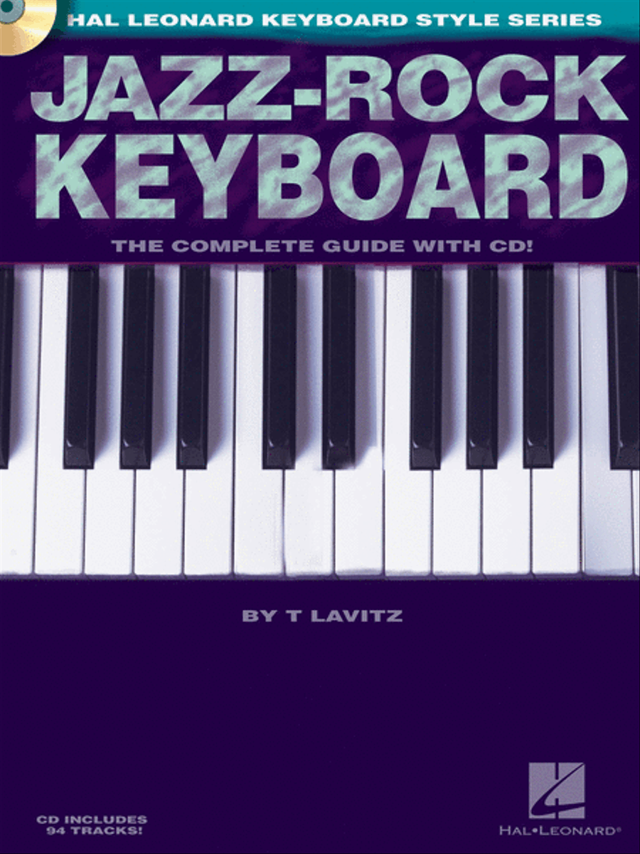 Book cover for Jazz-Rock Keyboard - The Complete Guide with CD!