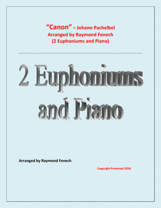 Canon - Johann Pachelbel - 2 Euphoniums and Piano - Intermediate/Advanced Intermediate level