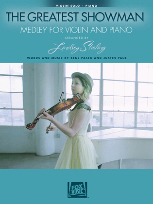 Book cover for The Greatest Showman: Medley for Violin & Piano