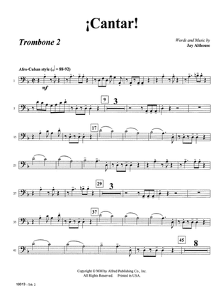 Cantar! (Sing!): 2nd Trombone
