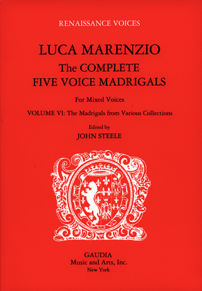 Book cover for Luca Marenzio: The Complete Five Voice Madrigals Volume 6