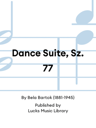 Book cover for Dance Suite, Sz. 77