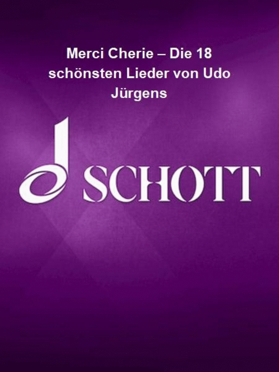 Merci Cherie – Die 18 schönsten Lieder von Udo Jürgens Piano Solo scores gallery preview page 1