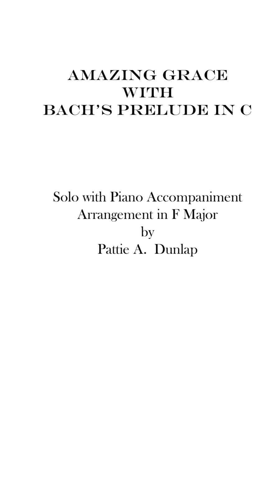 Amazing Grace/Bach Prelude in C, solo and accompaniment Voice scores gallery preview page 1