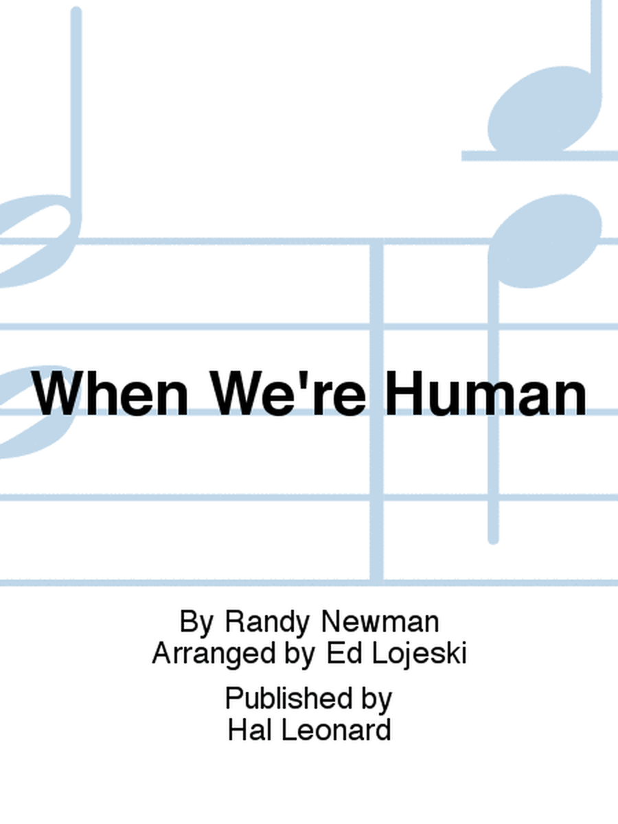 When We're Human