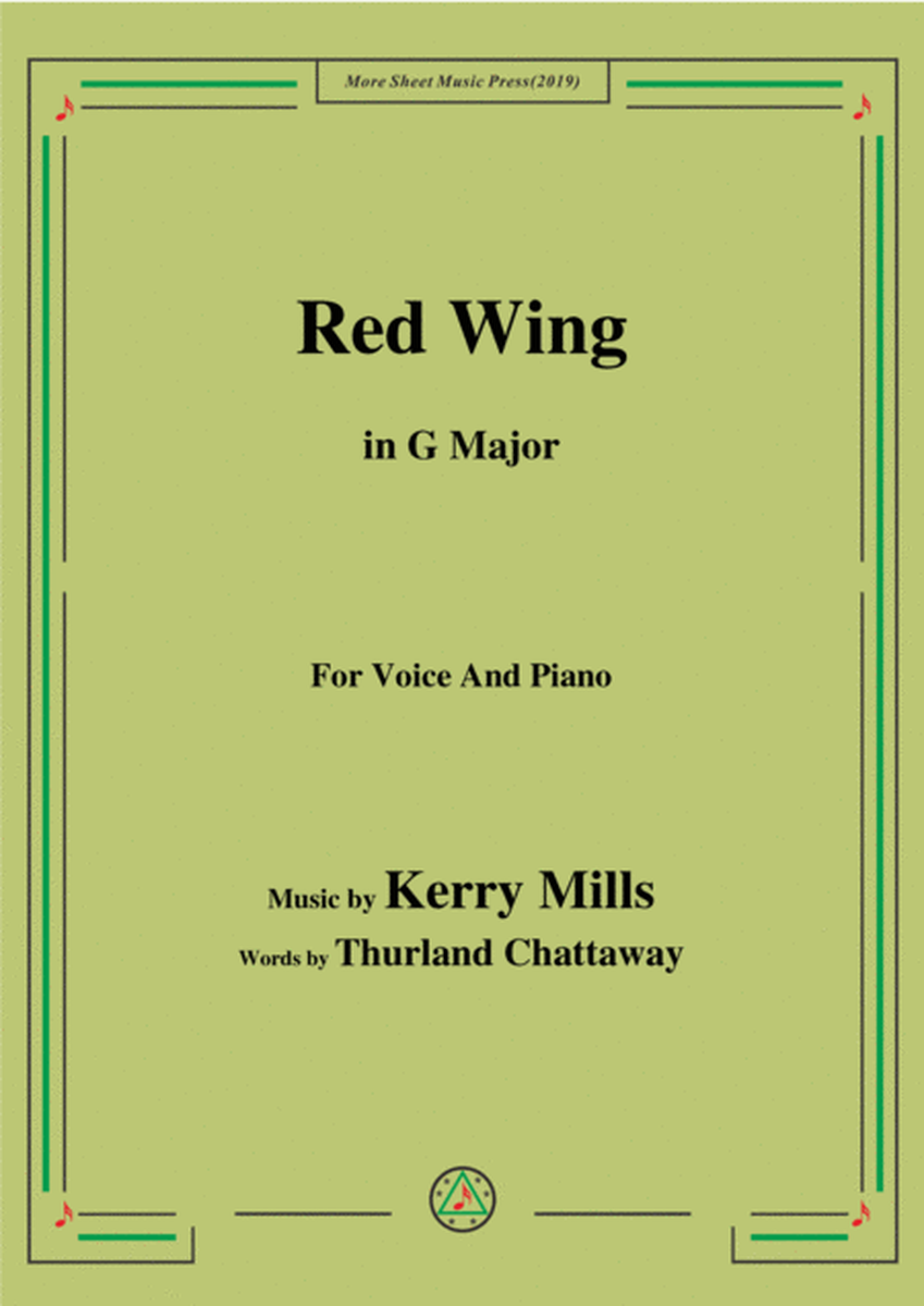Kerry Mills-Red Wing,in G Major,for Voice&Piano image number null