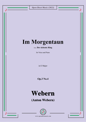 Webern-Im Morgentaun,Op.3 No.4,in E Major