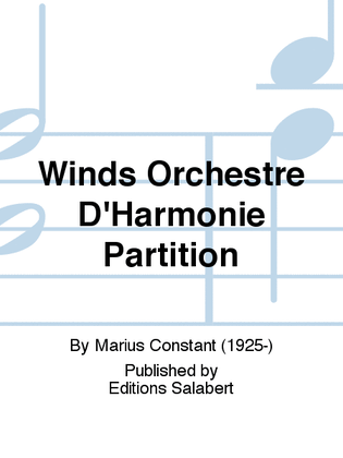 Winds Orchestre D'Harmonie Partition