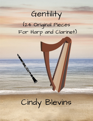 Gentility, 24 original pieces for Harp and Clarinet
