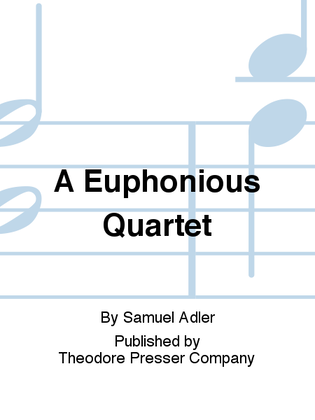 A Euphonious Quartet