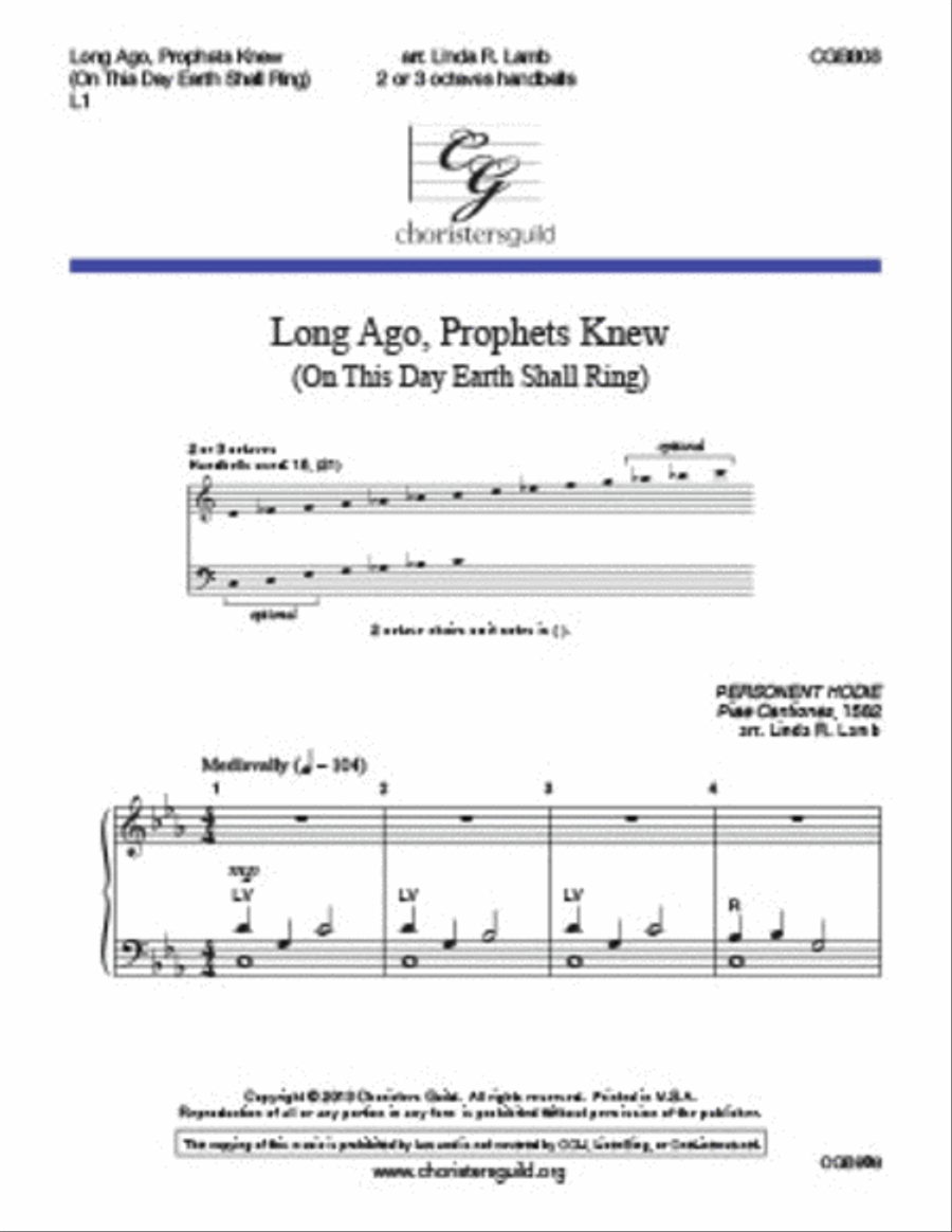 Long Ago, Prophets Knew [On This Day Earth Shall Ring] (2-3 octaves)