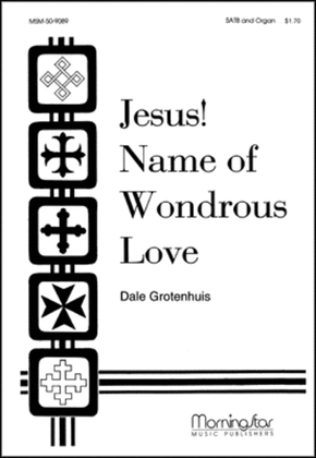 Book cover for Jesus! Name of Wondrous Love