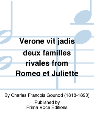 Verone vit jadis deux familles rivales from Romeo et Juliette