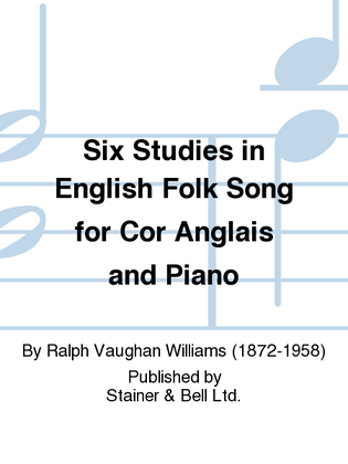 Book cover for Six Studies in English Folk Song for Cor Anglais and Piano