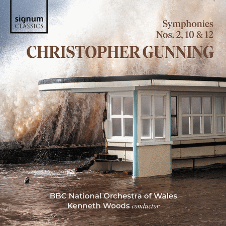 Gunning: Symphonies Nos. 2, 10 & 12