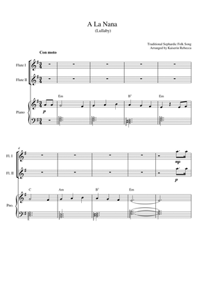 A La Nana (Lullaby) (for flute duet and piano accompaniment)