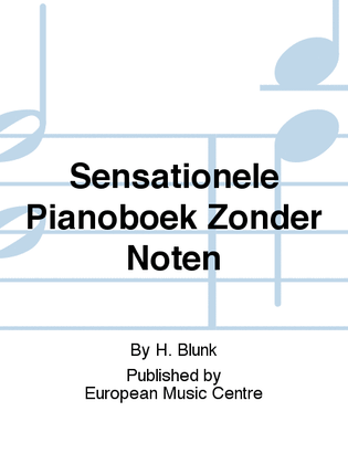 Sensationele Pianoboek Zonder Noten