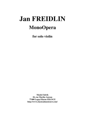 Jan Freidlin: MonoOPera for solo violin