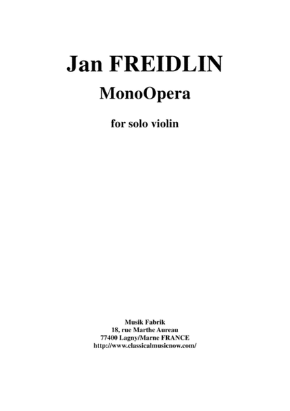 Jan Freidlin: MonoOPera for solo violin
