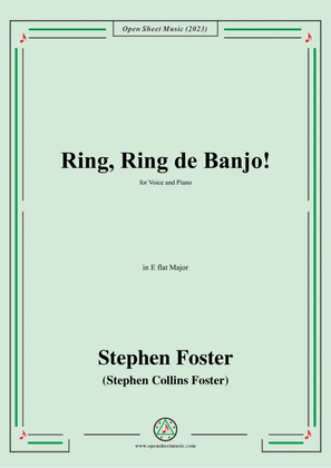 S. Foster-Ring,Ring de Banjo!,in E flat Major