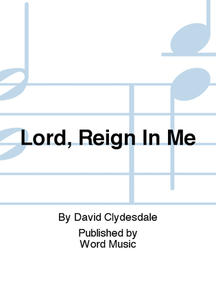 Book cover for Lord, Reign In Me - Anthem