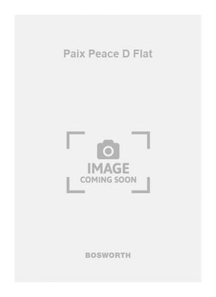 Paix Peace D Flat