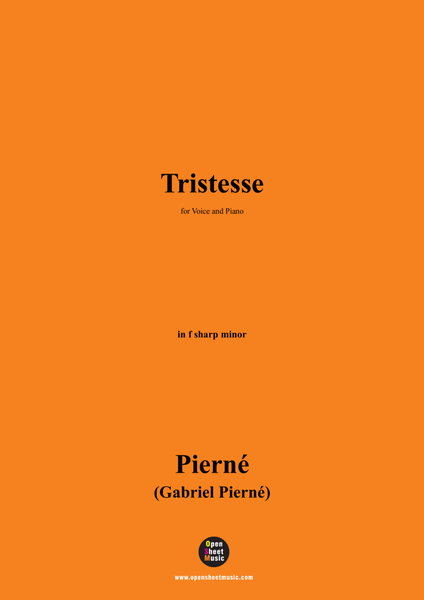 G. Pierné-Tristesse,in f sharp minor