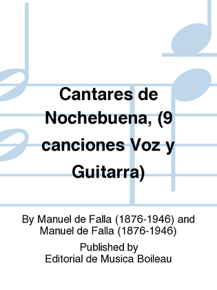 Cantares de Nochebuena, (9 canciones Voz y Guitarra)