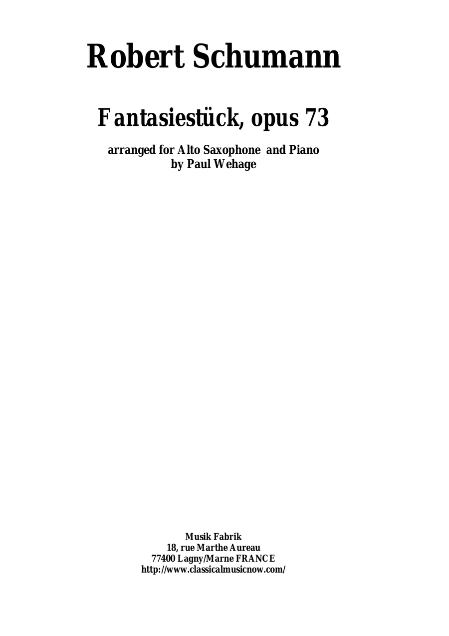 Book cover for Robert Schumann: Three Fantasy Pieces (Drei Fantasiestücke), arranged for alto saxophone and piano