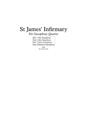 Book cover for St James' Infirmary. For Saxophone Quartet
