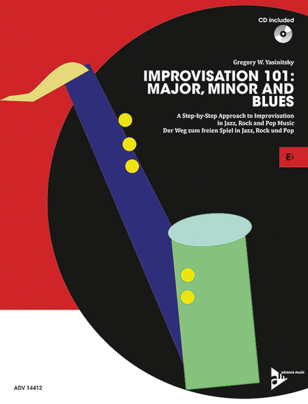 Improvisation 101 -- Major, Minor, and Blues