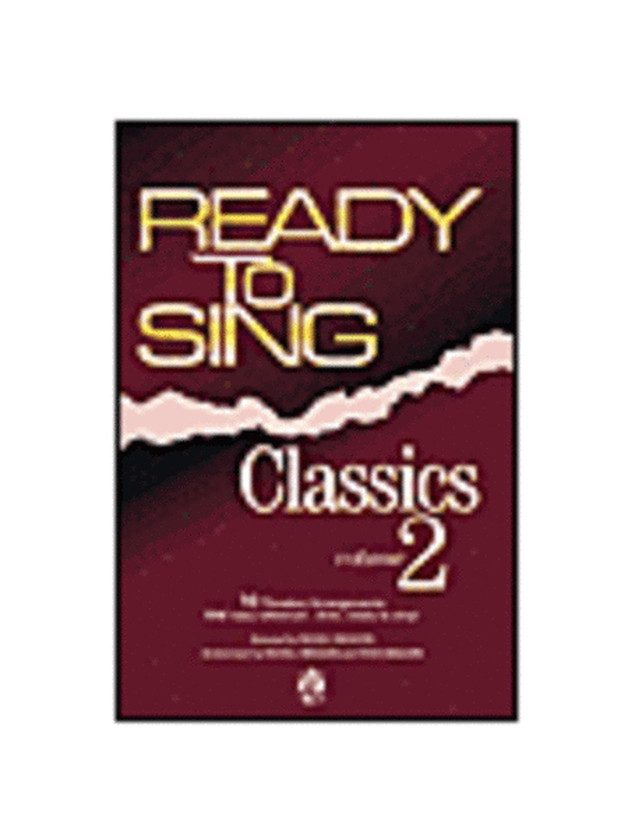 Ready To Sing Classics, Volume 2 (CD Preview Pack)
