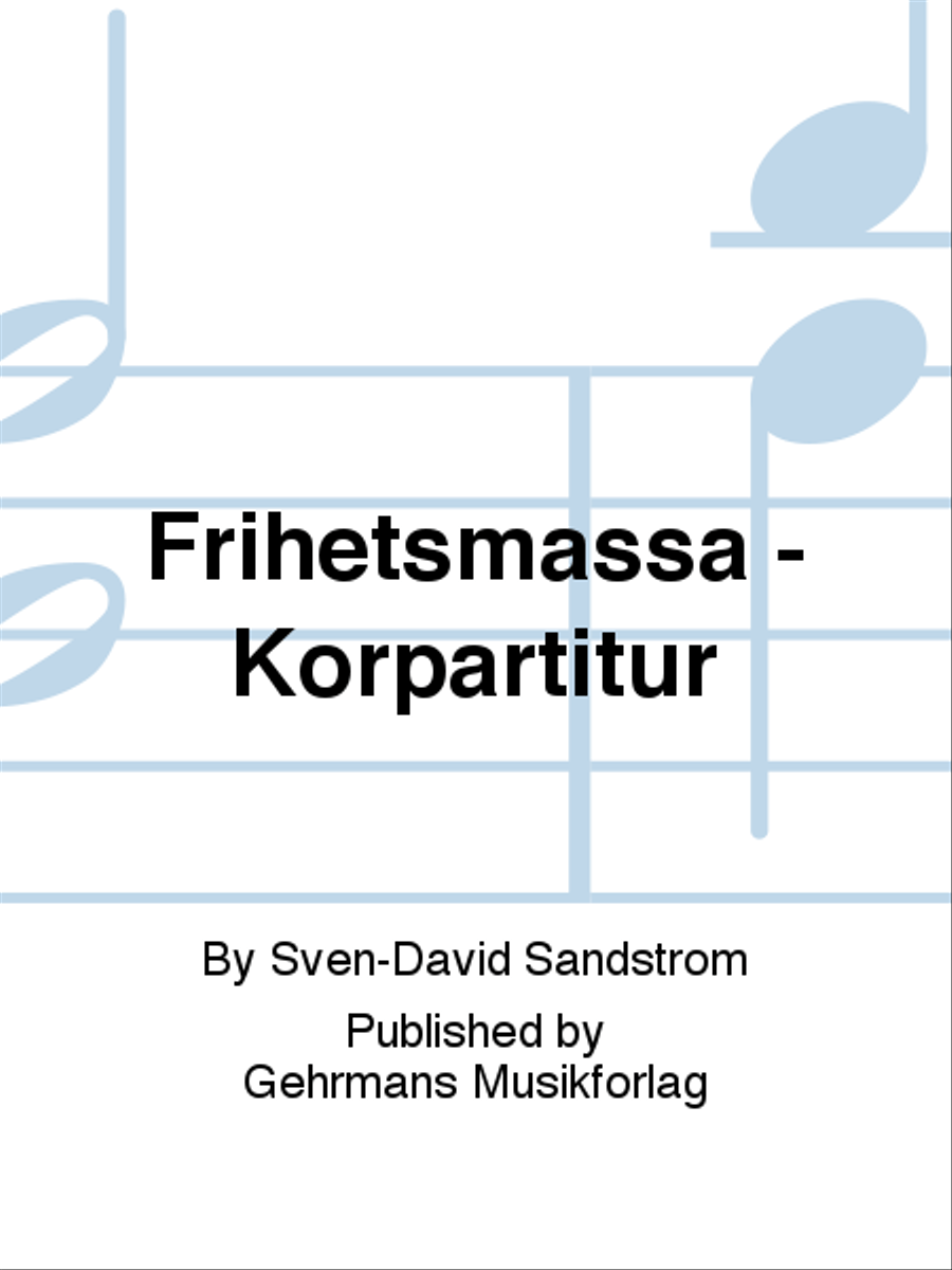 Frihetsmassa - Korpartitur Choir scores gallery preview page 1